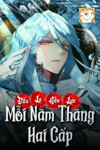 [Dịch] Đấu La Hồn Lực Mỗi Năm Thăng Hai Cấp