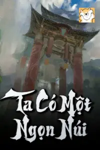 [Dịch] Ta Có Một Ngọn Núi