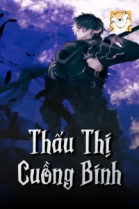 Bìa truyện [Dịch] Thấu Thị Cuồng Binh