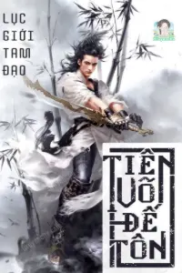 [Dịch] Tiên Võ Đế Tôn