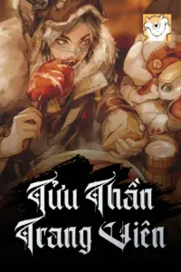 Bìa truyện [Dịch] Tửu Thần Trang Viên